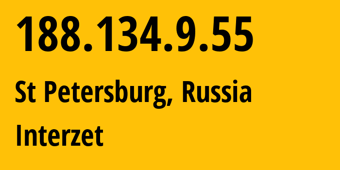 IP address 188.134.9.55 (St Petersburg, St.-Petersburg, Russia) get location, coordinates on map, ISP provider AS41733 Interzet // who is provider of ip address 188.134.9.55, whose IP address