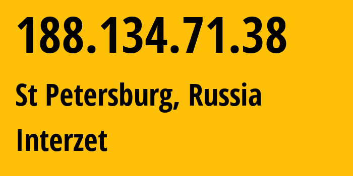 IP-адрес 188.134.71.38 (Санкт-Петербург, Санкт-Петербург, Россия) определить местоположение, координаты на карте, ISP провайдер AS41733 Interzet // кто провайдер айпи-адреса 188.134.71.38