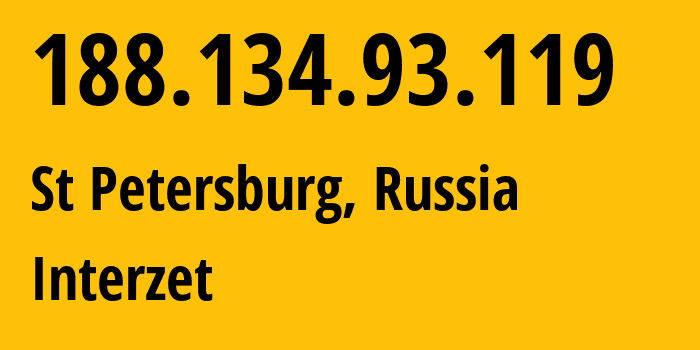 IP-адрес 188.134.93.119 (Санкт-Петербург, Санкт-Петербург, Россия) определить местоположение, координаты на карте, ISP провайдер AS41733 Interzet // кто провайдер айпи-адреса 188.134.93.119