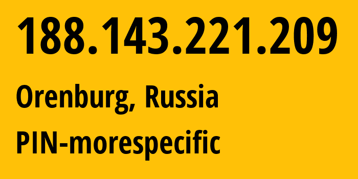 IP-адрес 188.143.221.209 (Оренбург, Оренбургская Область, Россия) определить местоположение, координаты на карте, ISP провайдер AS44050 PIN-morespecific // кто провайдер айпи-адреса 188.143.221.209