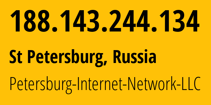 IP-адрес 188.143.244.134 (Санкт-Петербург, Санкт-Петербург, Россия) определить местоположение, координаты на карте, ISP провайдер AS44050 Petersburg-Internet-Network-LLC // кто провайдер айпи-адреса 188.143.244.134