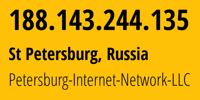 IP-адрес 188.143.244.135 (Санкт-Петербург, Санкт-Петербург, Россия) определить местоположение, координаты на карте, ISP провайдер AS44050 Petersburg-Internet-Network-LLC // кто провайдер айпи-адреса 188.143.244.135