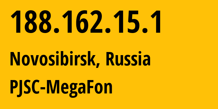 IP-адрес 188.162.15.1 (Новосибирск, Новосибирская Область, Россия) определить местоположение, координаты на карте, ISP провайдер AS31133 PJSC-MegaFon // кто провайдер айпи-адреса 188.162.15.1