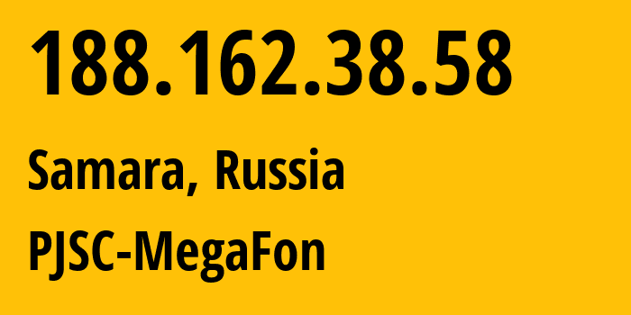 IP-адрес 188.162.38.58 (Самара, Самарская Область, Россия) определить местоположение, координаты на карте, ISP провайдер AS31133 PJSC-MegaFon // кто провайдер айпи-адреса 188.162.38.58