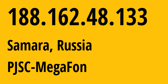 IP-адрес 188.162.48.133 (Самара, Самарская Область, Россия) определить местоположение, координаты на карте, ISP провайдер AS31133 PJSC-MegaFon // кто провайдер айпи-адреса 188.162.48.133