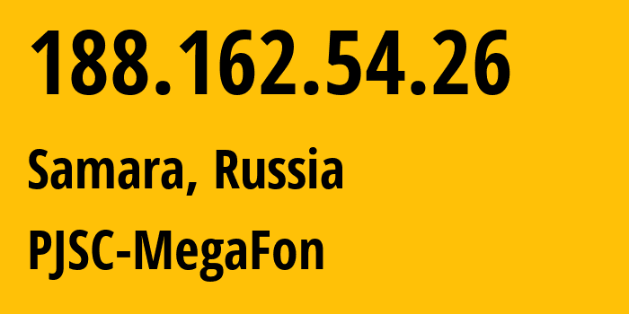 IP-адрес 188.162.54.26 (Самара, Самарская Область, Россия) определить местоположение, координаты на карте, ISP провайдер AS31133 PJSC-MegaFon // кто провайдер айпи-адреса 188.162.54.26