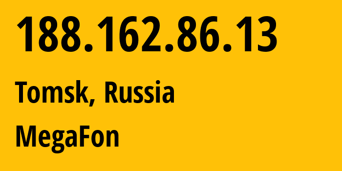 IP address 188.162.86.13 (Omsk, Omsk Oblast, Russia) get location, coordinates on map, ISP provider AS31133 MegaFon // who is provider of ip address 188.162.86.13, whose IP address