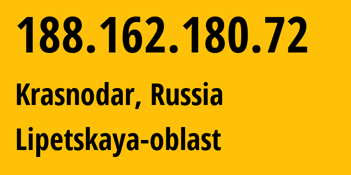 IP-адрес 188.162.180.72 (Майкоп, Адыгея, Россия) определить местоположение, координаты на карте, ISP провайдер AS31163 Lipetskaya-oblast // кто провайдер айпи-адреса 188.162.180.72