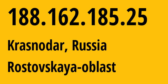 IP-адрес 188.162.185.25 (Краснодар, Краснодарский край, Россия) определить местоположение, координаты на карте, ISP провайдер AS31163 Rostovskaya-oblast // кто провайдер айпи-адреса 188.162.185.25