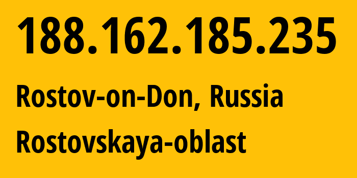 IP-адрес 188.162.185.235 (Ростов-на-Дону, Ростовская Область, Россия) определить местоположение, координаты на карте, ISP провайдер AS31163 Rostovskaya-oblast // кто провайдер айпи-адреса 188.162.185.235