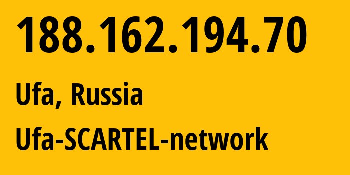 IP address 188.162.194.70 get location, coordinates on map, ISP provider AS31133 Ufa-SCARTEL-network // who is provider of ip address 188.162.194.70, whose IP address