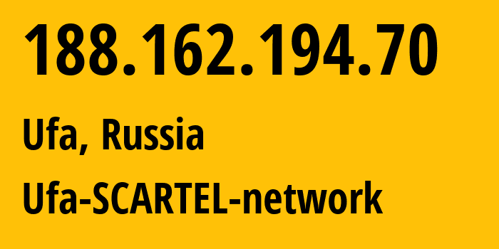 IP-адрес 188.162.194.70 (Уфа, Башкортостан, Россия) определить местоположение, координаты на карте, ISP провайдер AS31133 Ufa-SCARTEL-network // кто провайдер айпи-адреса 188.162.194.70