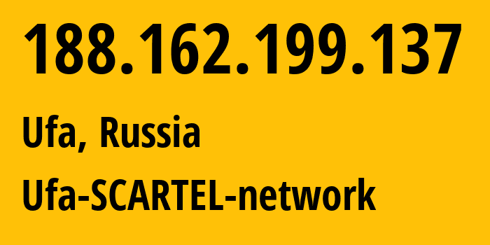 IP-адрес 188.162.199.137 (Уфа, Башкортостан, Россия) определить местоположение, координаты на карте, ISP провайдер AS31133 Ufa-SCARTEL-network // кто провайдер айпи-адреса 188.162.199.137