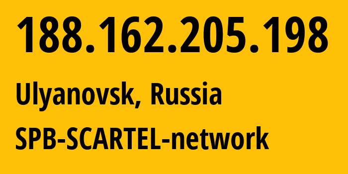 IP address 188.162.205.198 (Samara, Samara Oblast, Russia) get location, coordinates on map, ISP provider AS31133 SPB-SCARTEL-network // who is provider of ip address 188.162.205.198, whose IP address