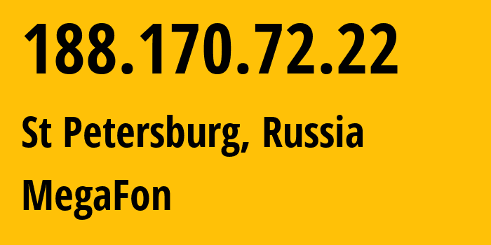 IP-адрес 188.170.72.22 (Санкт-Петербург, Санкт-Петербург, Россия) определить местоположение, координаты на карте, ISP провайдер AS31213 MegaFon // кто провайдер айпи-адреса 188.170.72.22