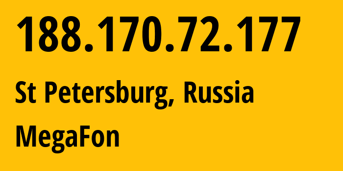 IP-адрес 188.170.72.177 (Санкт-Петербург, Санкт-Петербург, Россия) определить местоположение, координаты на карте, ISP провайдер AS31213 MegaFon // кто провайдер айпи-адреса 188.170.72.177