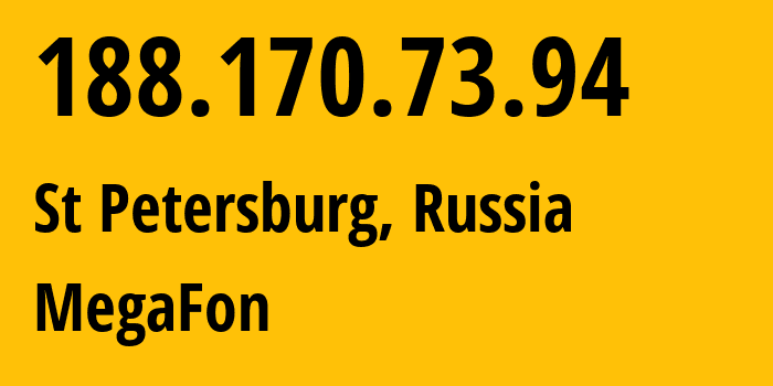 IP-адрес 188.170.73.94 (Санкт-Петербург, Санкт-Петербург, Россия) определить местоположение, координаты на карте, ISP провайдер AS31213 MegaFon // кто провайдер айпи-адреса 188.170.73.94