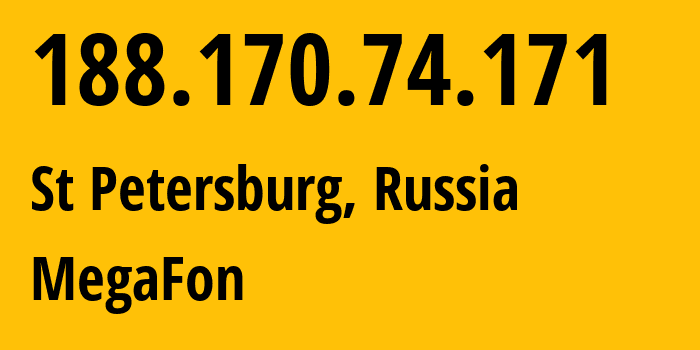 IP-адрес 188.170.74.171 (Санкт-Петербург, Санкт-Петербург, Россия) определить местоположение, координаты на карте, ISP провайдер AS31213 MegaFon // кто провайдер айпи-адреса 188.170.74.171