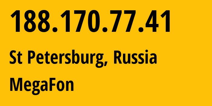 IP-адрес 188.170.77.41 (Санкт-Петербург, Санкт-Петербург, Россия) определить местоположение, координаты на карте, ISP провайдер AS31213 MegaFon // кто провайдер айпи-адреса 188.170.77.41