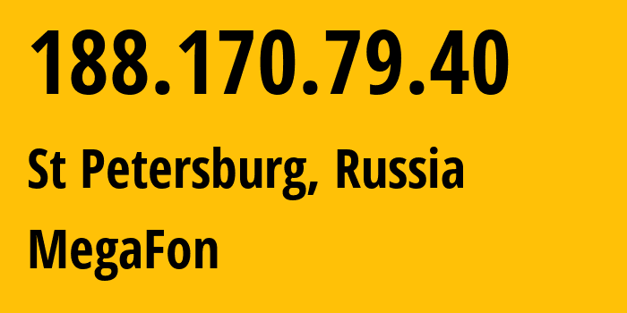 IP-адрес 188.170.79.40 (Санкт-Петербург, Санкт-Петербург, Россия) определить местоположение, координаты на карте, ISP провайдер AS31213 MegaFon // кто провайдер айпи-адреса 188.170.79.40