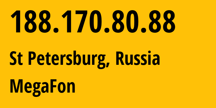 IP-адрес 188.170.80.88 (Санкт-Петербург, Санкт-Петербург, Россия) определить местоположение, координаты на карте, ISP провайдер AS31213 MegaFon // кто провайдер айпи-адреса 188.170.80.88