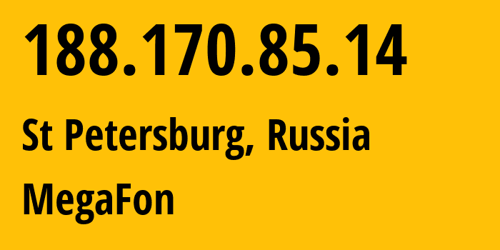 IP-адрес 188.170.85.14 (Санкт-Петербург, Санкт-Петербург, Россия) определить местоположение, координаты на карте, ISP провайдер AS31213 MegaFon // кто провайдер айпи-адреса 188.170.85.14