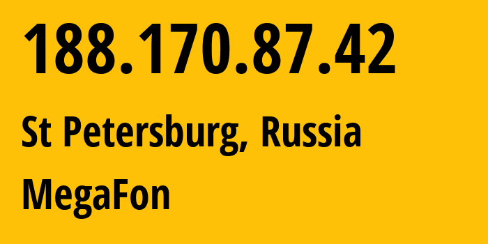 IP-адрес 188.170.87.42 (Санкт-Петербург, Санкт-Петербург, Россия) определить местоположение, координаты на карте, ISP провайдер AS31213 MegaFon // кто провайдер айпи-адреса 188.170.87.42