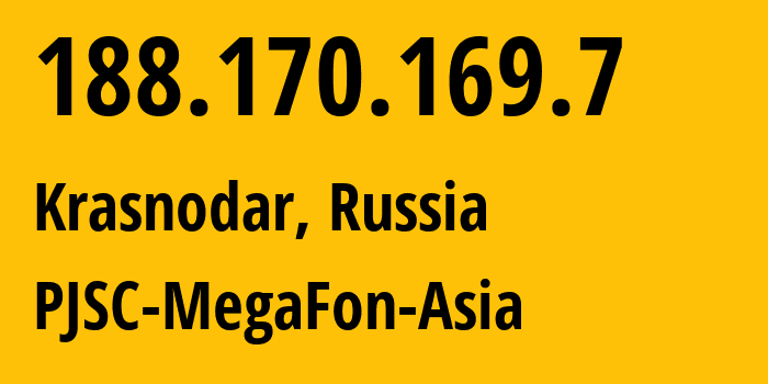 IP-адрес 188.170.169.7 (Краснодар, Краснодарский край, Россия) определить местоположение, координаты на карте, ISP провайдер AS31163 PJSC-MegaFon-Asia // кто провайдер айпи-адреса 188.170.169.7