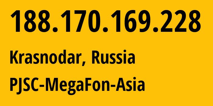 IP-адрес 188.170.169.228 (Краснодар, Краснодарский край, Россия) определить местоположение, координаты на карте, ISP провайдер AS31163 PJSC-MegaFon-Asia // кто провайдер айпи-адреса 188.170.169.228