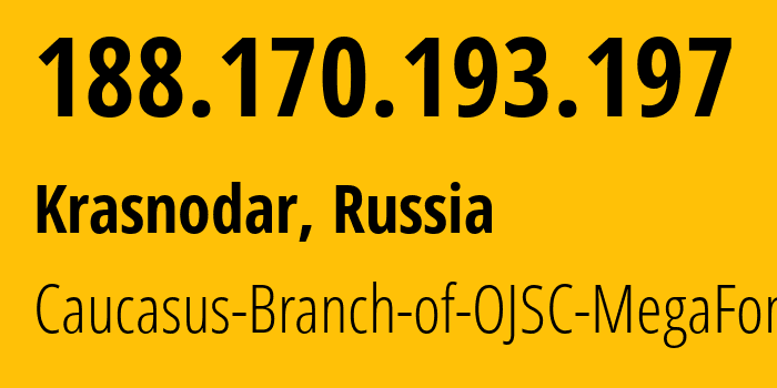 IP-адрес 188.170.193.197 (Краснодар, Краснодарский край, Россия) определить местоположение, координаты на карте, ISP провайдер AS31163 Caucasus-Branch-of-OJSC-MegaFon // кто провайдер айпи-адреса 188.170.193.197