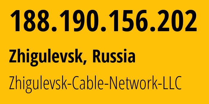 IP address 188.190.156.202 (Zhigulevsk, Samara Oblast, Russia) get location, coordinates on map, ISP provider AS56407 Zhigulevsk-Cable-Network-LLC // who is provider of ip address 188.190.156.202, whose IP address