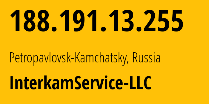 IP address 188.191.13.255 (Petropavlovsk-Kamchatsky, Kamchatka, Russia) get location, coordinates on map, ISP provider AS42742 ISP-Radius-Ltd. // who is provider of ip address 188.191.13.255, whose IP address