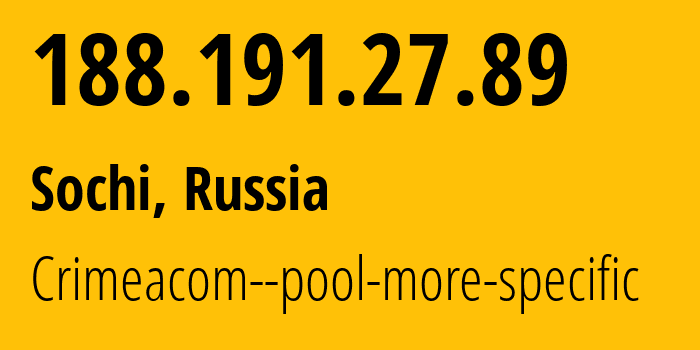 IP-адрес 188.191.27.89 (Сочи, Краснодарский край, Россия) определить местоположение, координаты на карте, ISP провайдер AS28761 Crimeacom--pool-more-specific // кто провайдер айпи-адреса 188.191.27.89