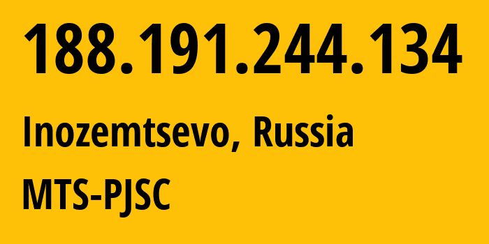 IP-адрес 188.191.244.134 (Иноземцево, Ставрополье, Россия) определить местоположение, координаты на карте, ISP провайдер AS8359 MTS-PJSC // кто провайдер айпи-адреса 188.191.244.134