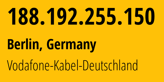 IP address 188.192.255.150 (Kolbermoor, Bavaria, Germany) get location, coordinates on map, ISP provider AS3209 Vodafone-Kabel-Deutschland // who is provider of ip address 188.192.255.150, whose IP address
