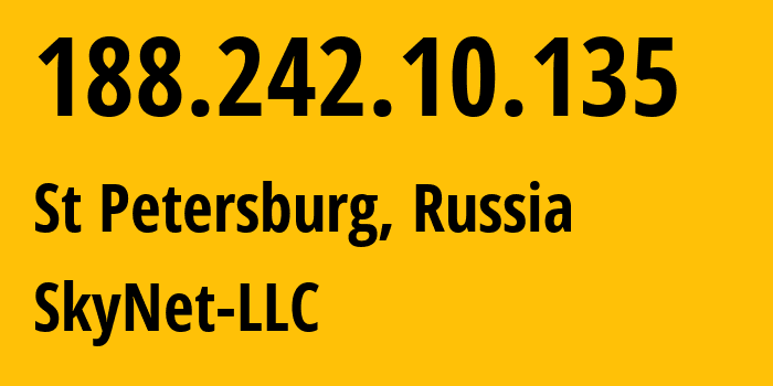 IP-адрес 188.242.10.135 (Санкт-Петербург, Санкт-Петербург, Россия) определить местоположение, координаты на карте, ISP провайдер AS35807 SkyNet-LLC // кто провайдер айпи-адреса 188.242.10.135