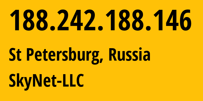 IP address 188.242.188.146 (St Petersburg, St.-Petersburg, Russia) get location, coordinates on map, ISP provider AS35807 SkyNet-LLC // who is provider of ip address 188.242.188.146, whose IP address