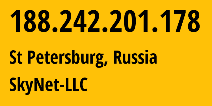 IP address 188.242.201.178 (St Petersburg, St.-Petersburg, Russia) get location, coordinates on map, ISP provider AS35807 SkyNet-LLC // who is provider of ip address 188.242.201.178, whose IP address