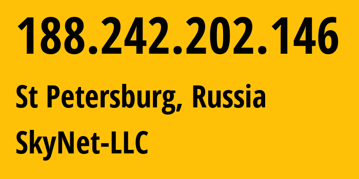 IP-адрес 188.242.202.146 (Санкт-Петербург, Санкт-Петербург, Россия) определить местоположение, координаты на карте, ISP провайдер AS35807 SkyNet-LLC // кто провайдер айпи-адреса 188.242.202.146