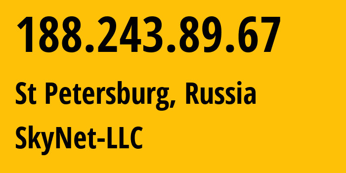 IP-адрес 188.243.89.67 (Санкт-Петербург, Санкт-Петербург, Россия) определить местоположение, координаты на карте, ISP провайдер AS35807 SkyNet-LLC // кто провайдер айпи-адреса 188.243.89.67