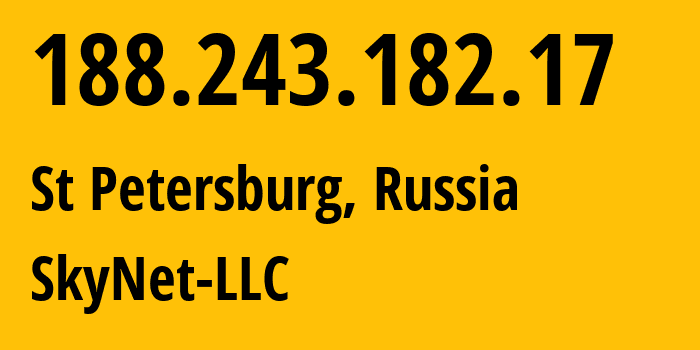 IP address 188.243.182.17 (St Petersburg, St.-Petersburg, Russia) get location, coordinates on map, ISP provider AS35807 SkyNet-LLC // who is provider of ip address 188.243.182.17, whose IP address