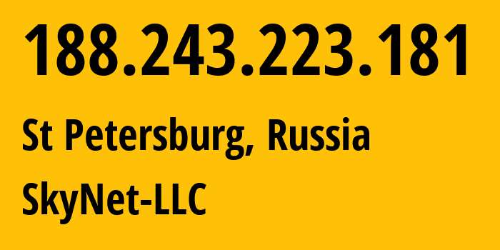 IP-адрес 188.243.223.181 (Санкт-Петербург, Санкт-Петербург, Россия) определить местоположение, координаты на карте, ISP провайдер AS35807 SkyNet-LLC // кто провайдер айпи-адреса 188.243.223.181