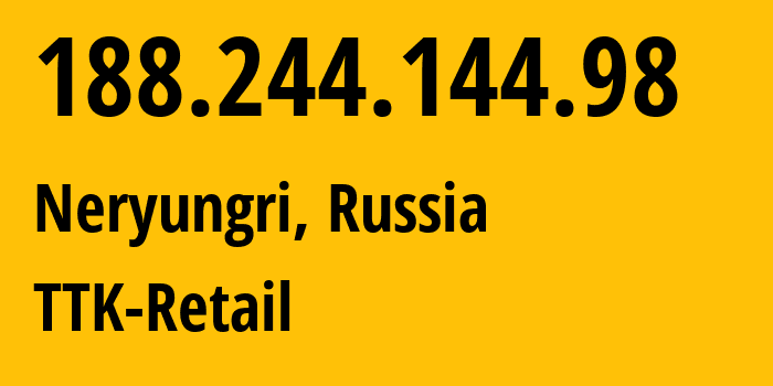 IP-адрес 188.244.144.98 (Нерюнгри, Саха (Якутия), Россия) определить местоположение, координаты на карте, ISP провайдер AS15774 TTK-Retail // кто провайдер айпи-адреса 188.244.144.98