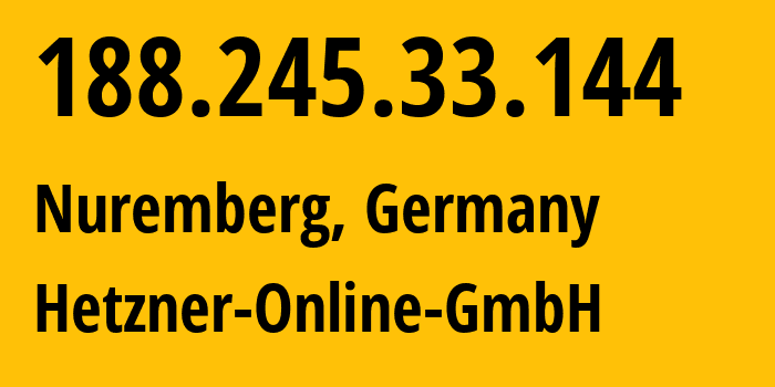 IP address 188.245.33.144 get location, coordinates on map, ISP provider AS24940 Hetzner-Online-GmbH // who is provider of ip address 188.245.33.144, whose IP address