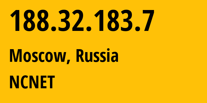 IP-адрес 188.32.183.7 (Москва, Москва, Россия) определить местоположение, координаты на карте, ISP провайдер AS42610 NCNET // кто провайдер айпи-адреса 188.32.183.7