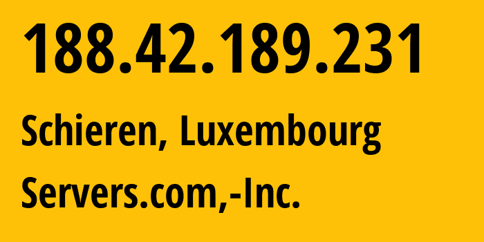 IP address 188.42.189.231 (Schieren, Diekirch, Luxembourg) get location, coordinates on map, ISP provider AS7979 Servers.com,-Inc. // who is provider of ip address 188.42.189.231, whose IP address