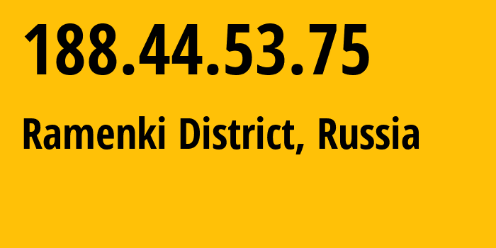 IP address 188.44.53.75 (Ramenki District, Moscow, Russia) get location, coordinates on map, ISP provider AS2848 Federal-State-Educational-Institution-of-Higher-Professional-Education-M.V.Lomonosov-Moscow-State-University // who is provider of ip address 188.44.53.75, whose IP address