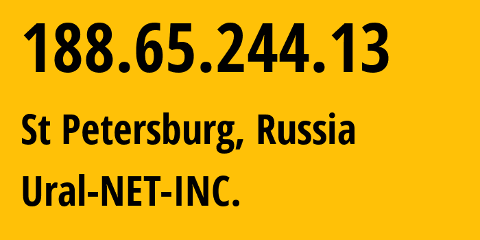 IP address 188.65.244.13 (St Petersburg, St.-Petersburg, Russia) get location, coordinates on map, ISP provider AS16345 Ural-NET-INC. // who is provider of ip address 188.65.244.13, whose IP address