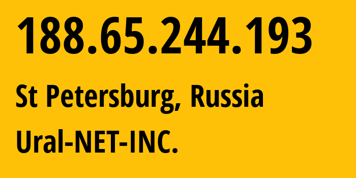 IP-адрес 188.65.244.193 (Санкт-Петербург, Санкт-Петербург, Россия) определить местоположение, координаты на карте, ISP провайдер AS16345 Ural-NET-INC. // кто провайдер айпи-адреса 188.65.244.193