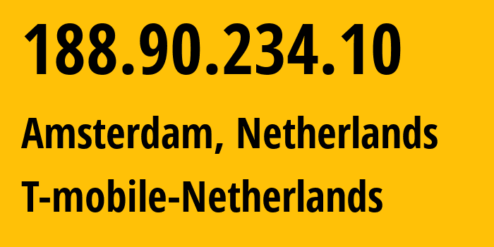 IP address 188.90.234.10 (Rotterdam, South Holland, Netherlands) get location, coordinates on map, ISP provider AS50266 T-mobile-Netherlands // who is provider of ip address 188.90.234.10, whose IP address
